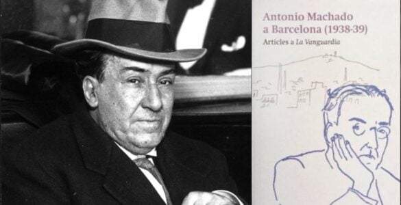 Los artículos de Antonio Machado de «La Vanguardia» 1 Los artículo de Antonio Machado de «La Vanguardia»
