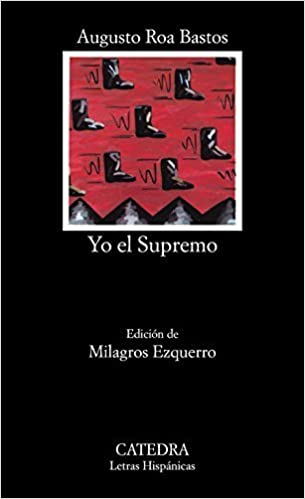 Yo el Supremo Augusto Roa Bastos