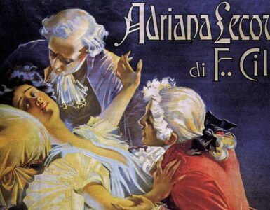 Adriana Lecouvreur: Ópera dentro de la ópera 2 Cilea