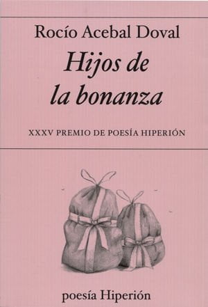 Hijos de la bonanza Hijos de la bonanza