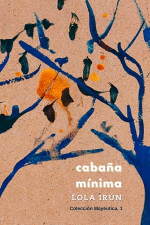cabaña mínima lola irún
