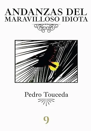Andanzas del Maravilloso Idiota Andanzas del Maravilloso Idiota
