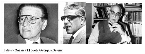 Latsis - Onasis - El poeta Georgios Seferis Latsis - Onasis - El poeta Georgios Seferis