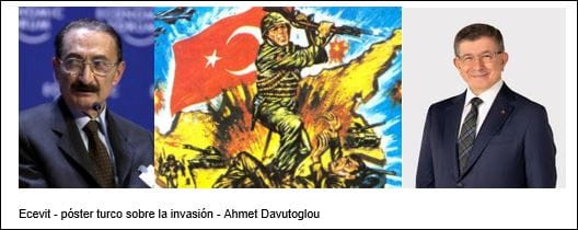 Grecia Ecevit - póster turco sobre la invasión - Ahmet Davutoglou