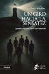 Paula Winkler "Un giro hacia la sensatez" 1 Paula Winkler, Un giro hacia la sensatez