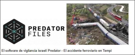 El software de vigilancia israelí Predator - El accidente ferroviario en Tempi