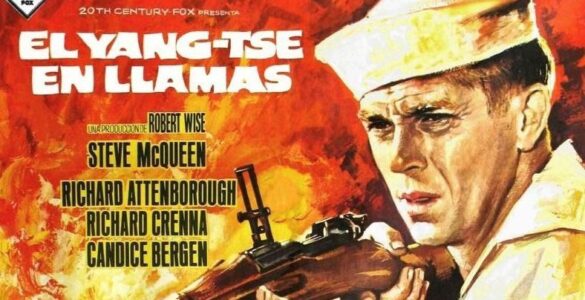 El Yang-Tsé en llamas, de Robert Wise 3 El Yang-Tsé en llamas