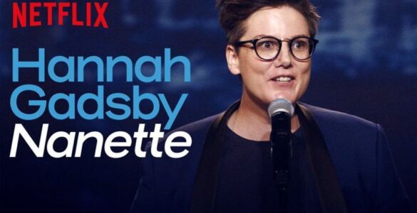 Stand up: demasiado entretenimiento vacío 2 Hannah Gadsby